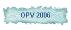 OPV 2006