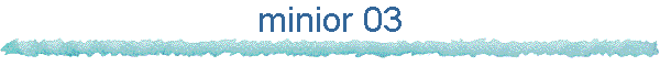 minior 03